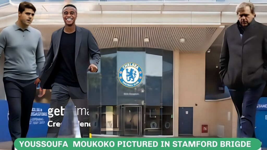 EXCLUSIVE NEW✅YOUSSOUFA MOUKOKO PICTURED IN LONDON💯POCHETTINO MADE DIRECT CONTACT/BOEHLY GREEN LIGHT