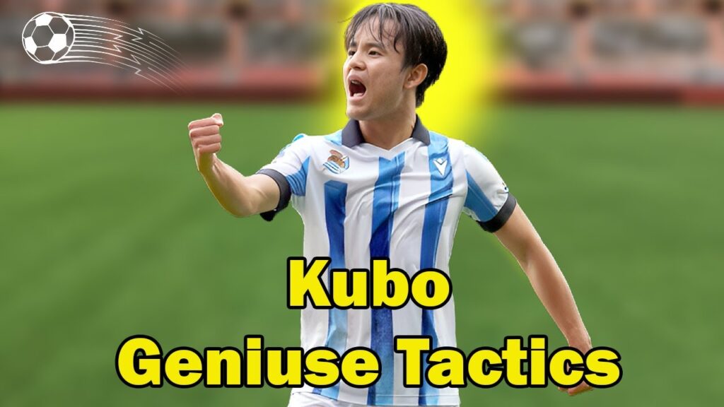 Kubo’s Transformation: From One-Man Show to Creative Maestro | Real Sociedad’s Hidden Gem Kubo's Transformation: From One-Man Show to Creative Maestro | Real Sociedad's Hidden Gem