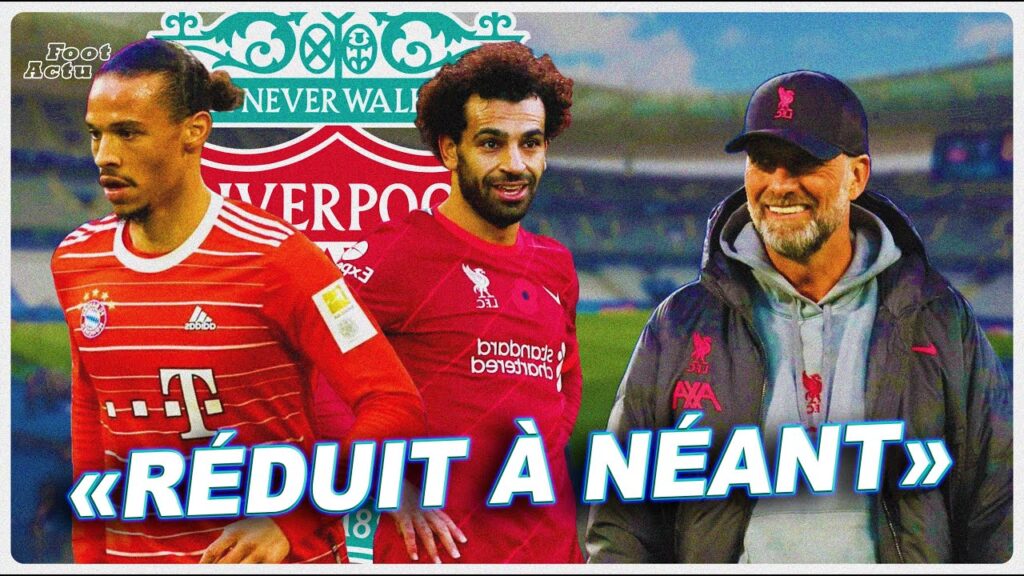 LEROY SANÉ : Le RÊVE DE TRANSFERT À SUCCÈS de Liverpool RÉDUIT À NÉANT