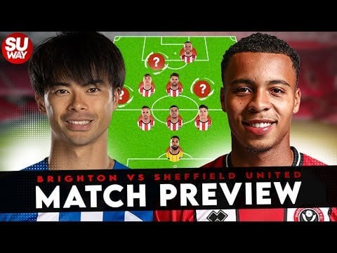 Match Preview Brighton vs Blades