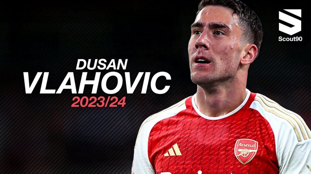 Dušan Vlahović 2023/24 - Welcome to Arsenal | HD