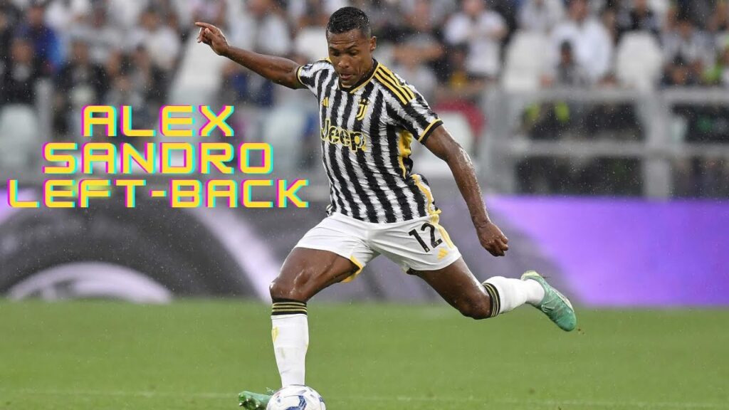 Alex Sandro | Juventus - Crosses, Passes and Defensive Skills - (Flamengo and Corinthians Target)