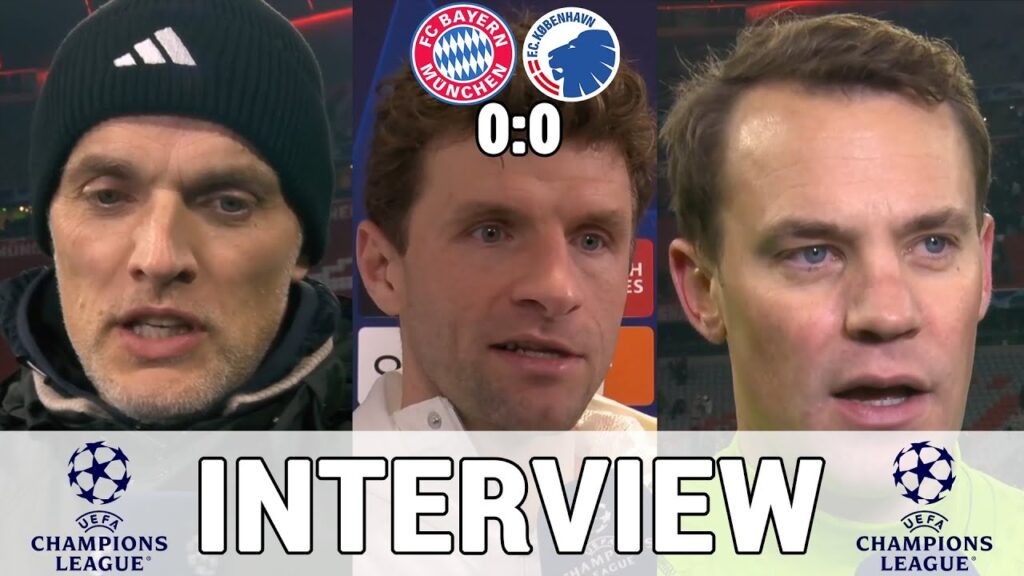 ,,Können wieder diskutieren!" Tuchel, Müller & Neuer - die Interviews | CL | Bayern 0:0 Kopenhagen