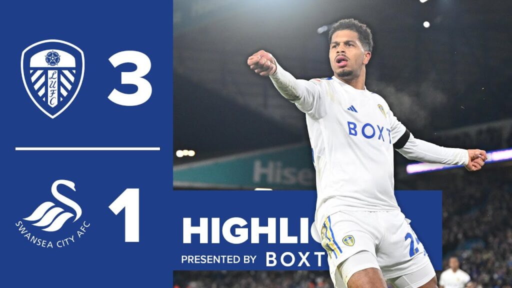 Highlights | Leeds United 3-1 Swansea City | Piroe, Rutter and James goals