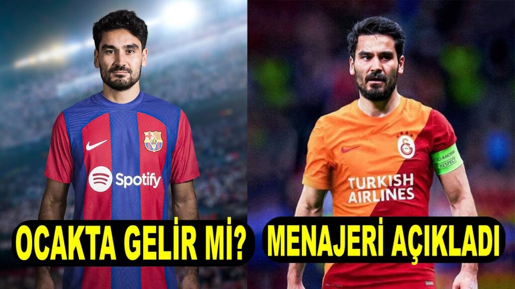 🔥📢GALATASARAYDA İLKAY GÜNDOĞAN BOMBASI 🦁MENAJERİ AÇIKLADI
