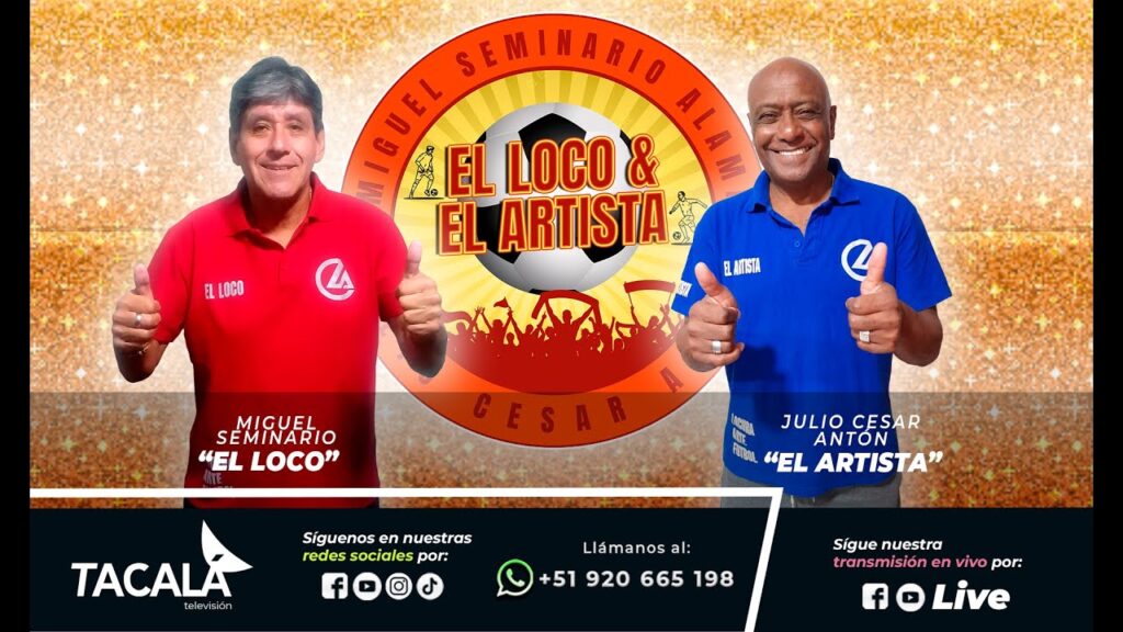 🟠⚽🟡 #EllocoyElArtista  Invitado: "Marquinho" ex jugador de Alianza Lima y Sport Boys