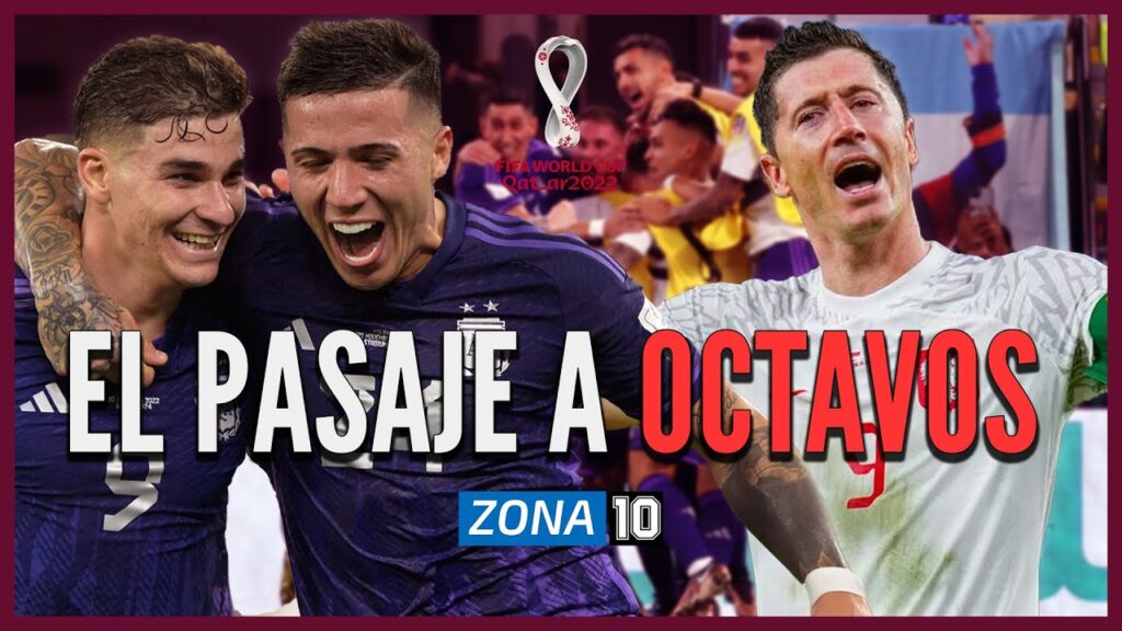 RESUMEN ARGENTINA 2 - POLONIA 0: EL PASAJE A OCTAVOS | EL CAMINO DE LA SCALONETA EN QATAR - EP.3
