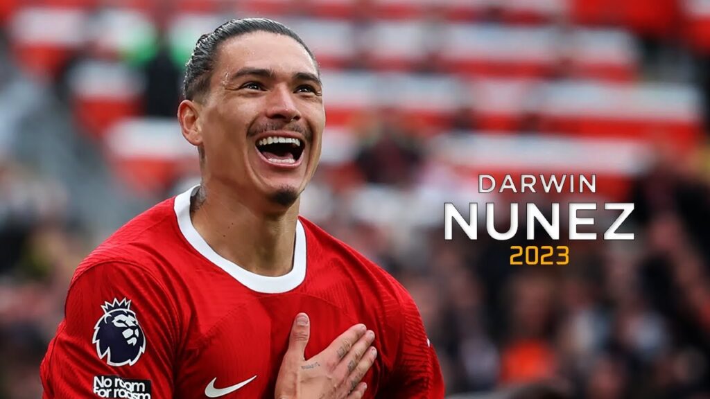 The Brilliance of Darwin Nunez 2023