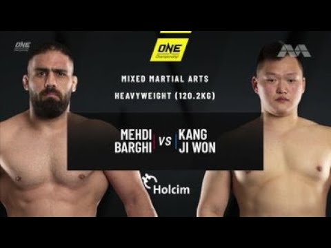 Mehdi Barghi vs  Kang Ji Won   ONE Championship Full Fight  1080 X 1920
