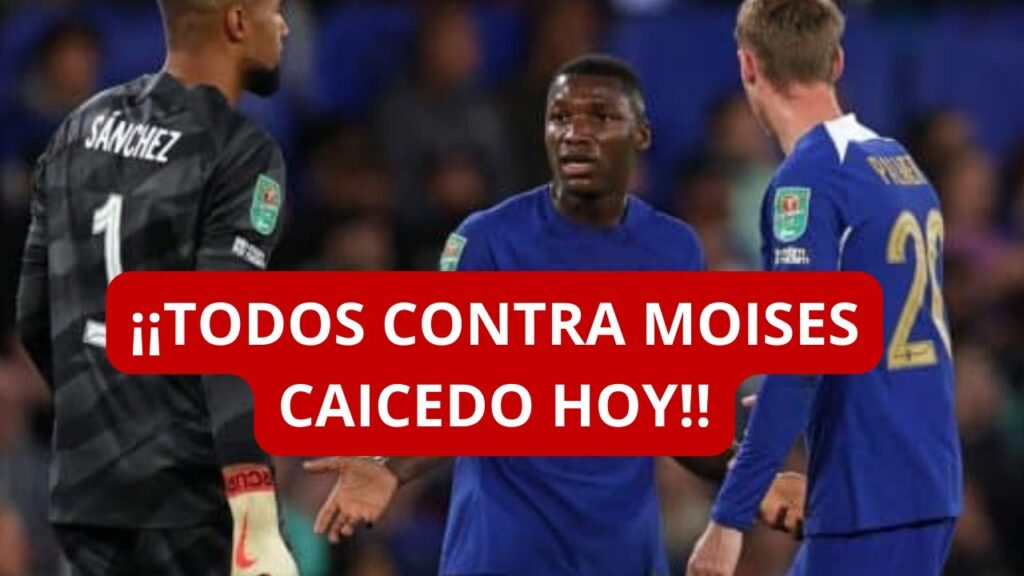 MOISES CAICEDO FUE ABUCHEADO HOY POR ESTE MOTIVO EN LA PREMIER LEAGUE |  OBANDO DESCONVOCADO