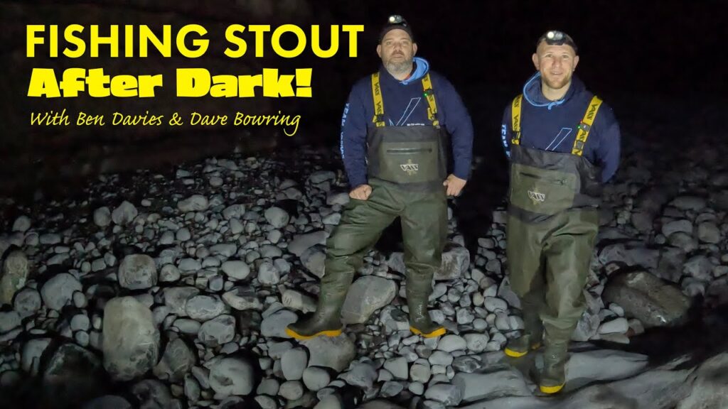 FISHING At Stout, After Dark. With Ben Davies & Dave Bowring