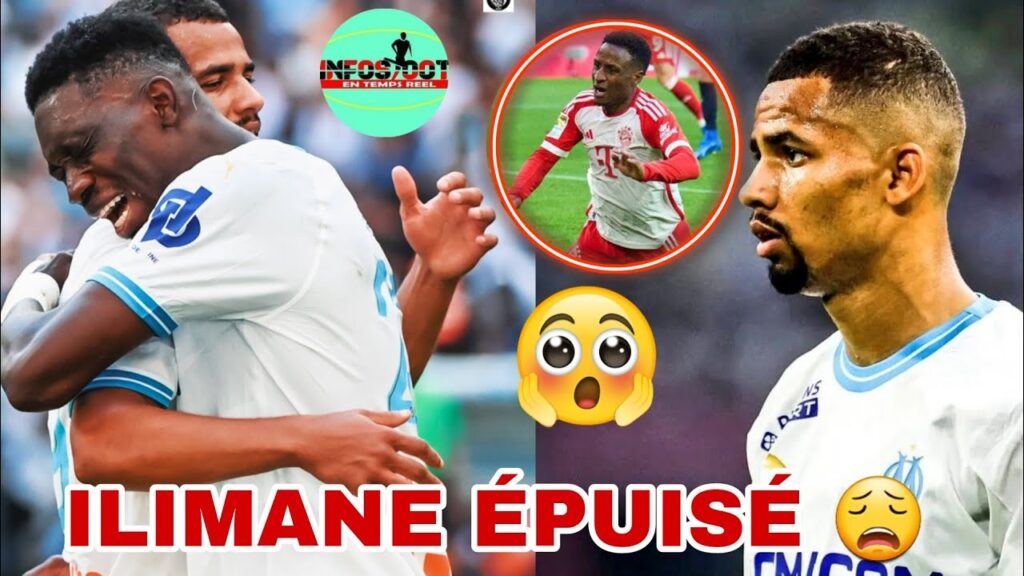 🚨ILIMANE NDIAYE COMPLIQUÉ A MARSEILLE...BOUNA SARR OPÉRÉ AVEC SUCCÈS...PAPE GUEYE SERA RETOUR...