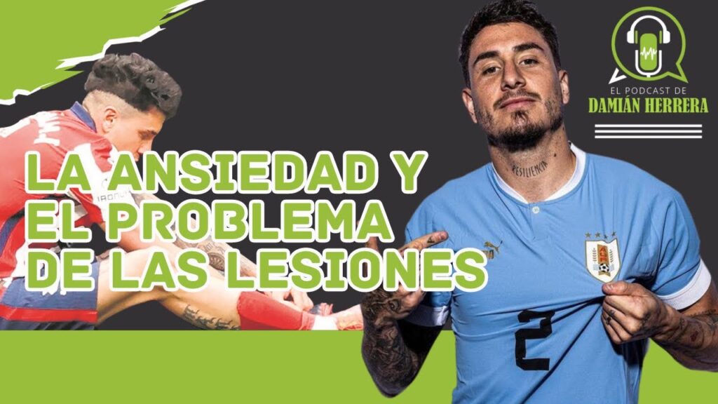 JOSÉ MARÍA GIMÉNEZ - La Ansiedad y el Problema de las Lesiones