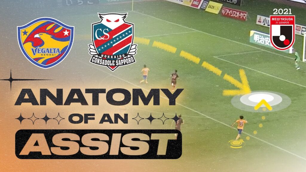 Akasaki serves up a stunner for Sendai! | Anatomy of an Assist | J.LEAGUE Akasaki serves up a stunner for Sendai! | Anatomy of an Assist | J.LEAGUE