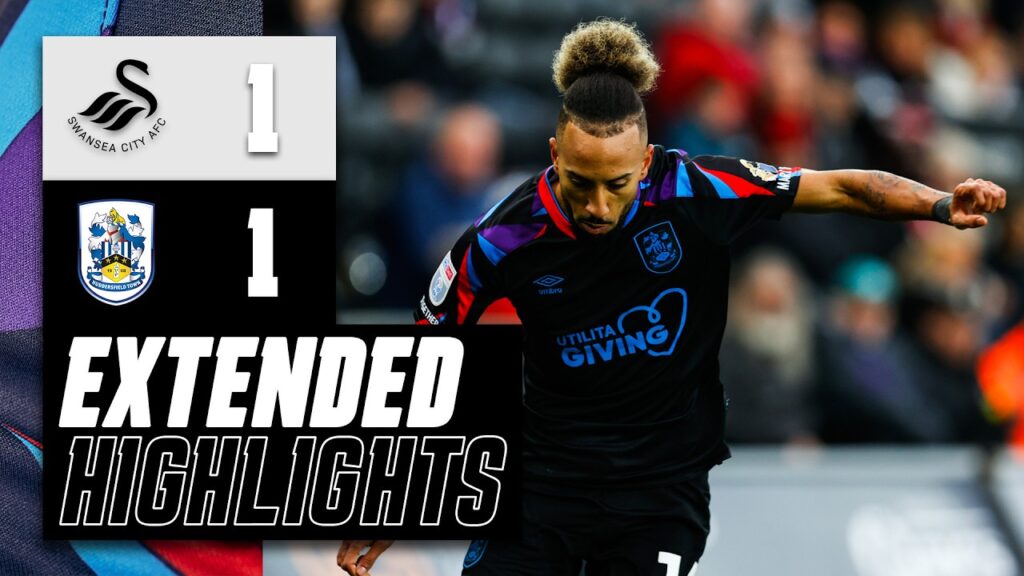 EXTENDED HIGHLIGHTS | Swansea City 1-1 Huddersfield Town