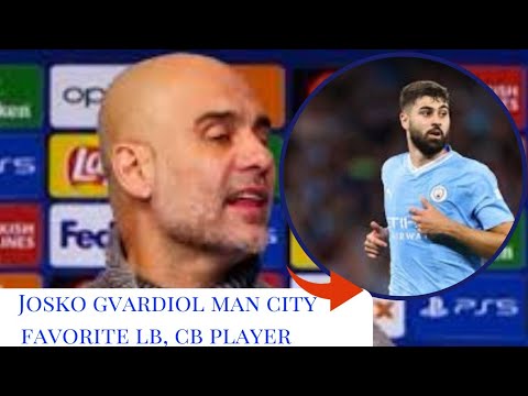 Josko Gvardiol, A MODERN LB, CB player that Man city doesn't regard Much this Season_ Pep.