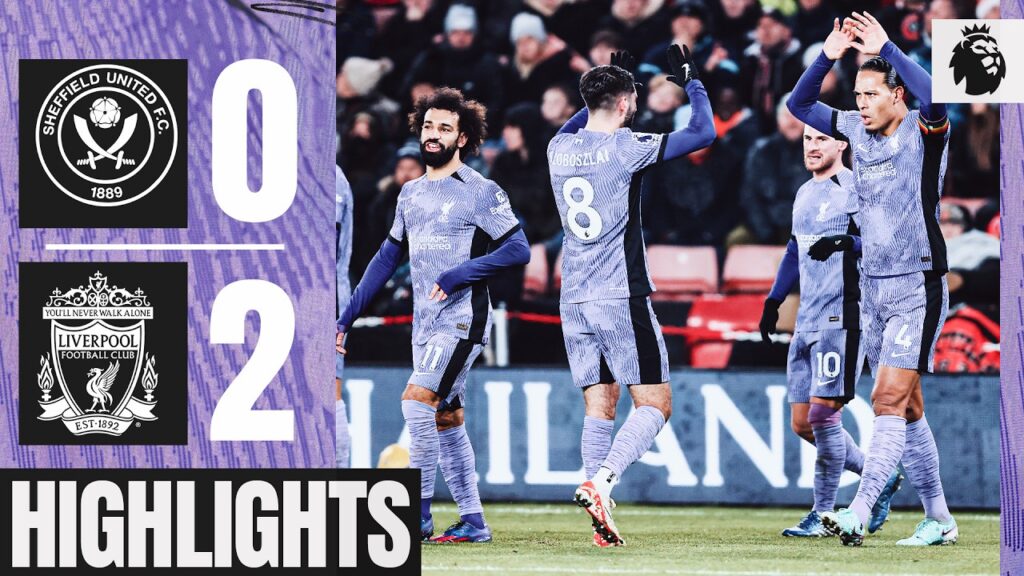 Szoboszlai & van Dijk Volley in Action-Packed Game! Sheffield United 0-2 Liverpool | Highlights