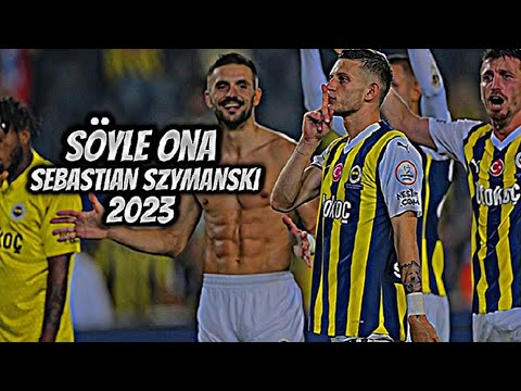 Sebastian Szymanski - Sebastian ( Söyle Ona) | Goller ve Assistler | HD