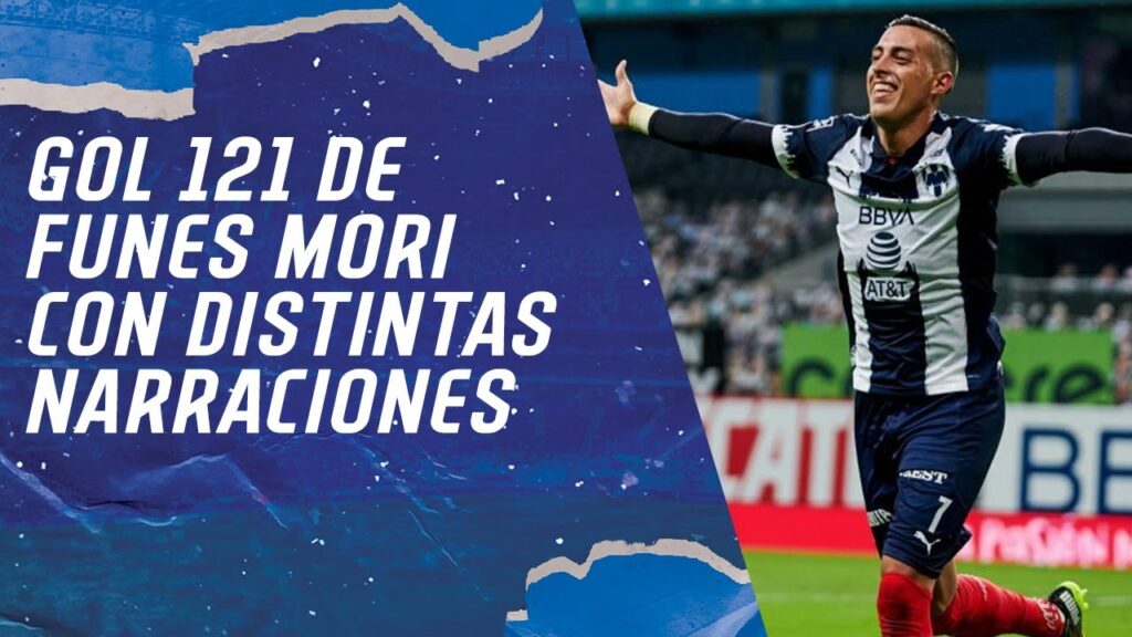 Gol de Funes Mori 121 con distintas narraciones