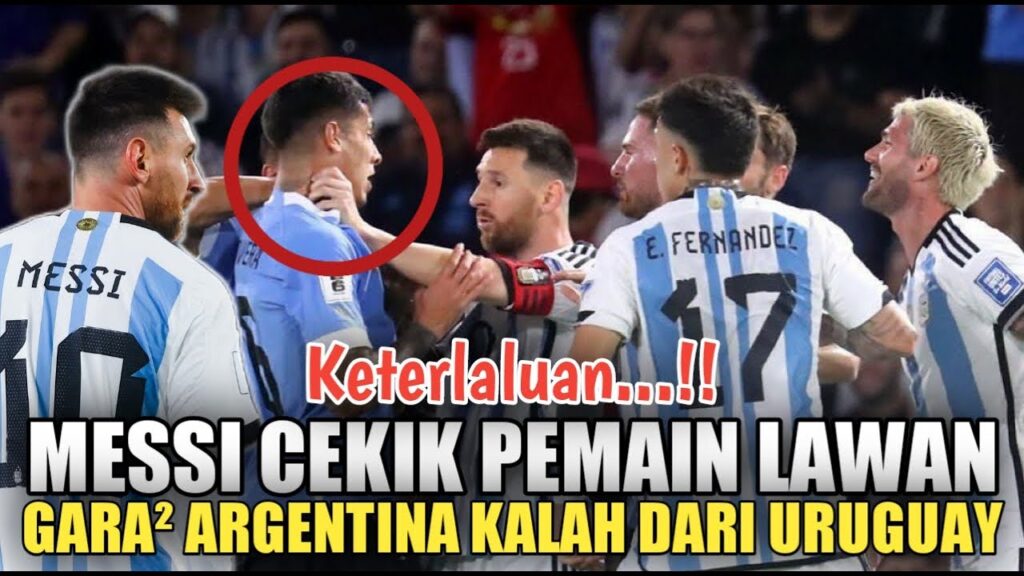 Messi Tak Diberi Kartu Maskipun Mencekik Leher Mathias Olivera Saat Argentina Dipermalukan Uruguay