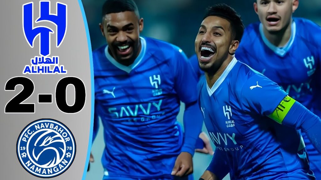 Al-Hilal vs Navbahor 2-0 Highlights All Goals 2023