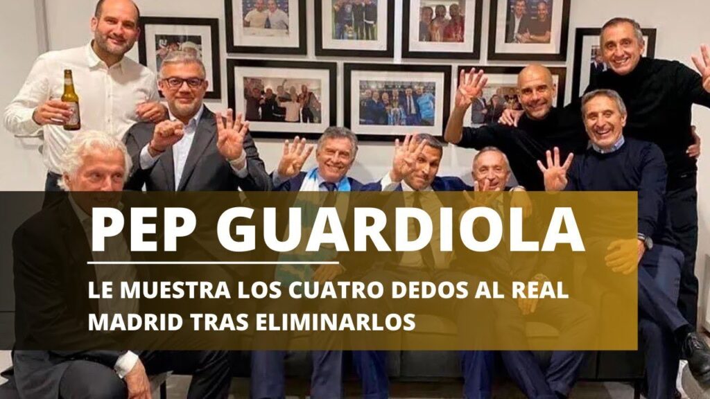 GUARDIOLA LE MUESTRA LOS CUATRO DEDOS AL REAL MADRID TRAS ELIMINARLOS