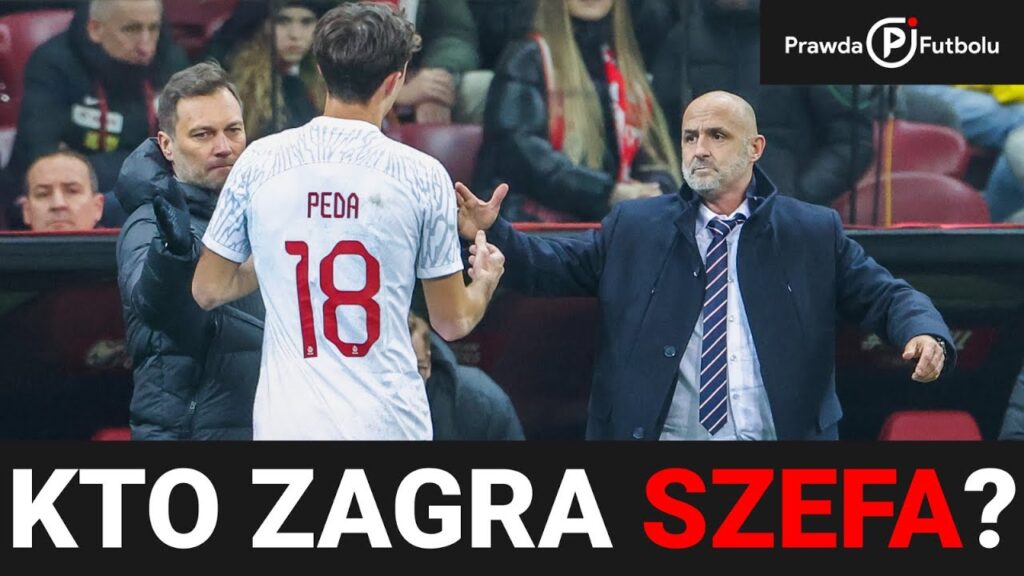 Co wychodzi, co szwankuje u Probierza? TAKTYKA, PERSONALIA, MENTAL - analiza Marciniak i Kołtoń