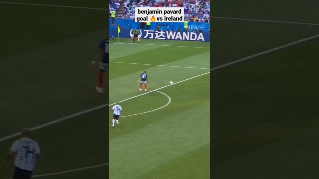 benjamin pavard goal🔥ireland vs france highlights#shorts