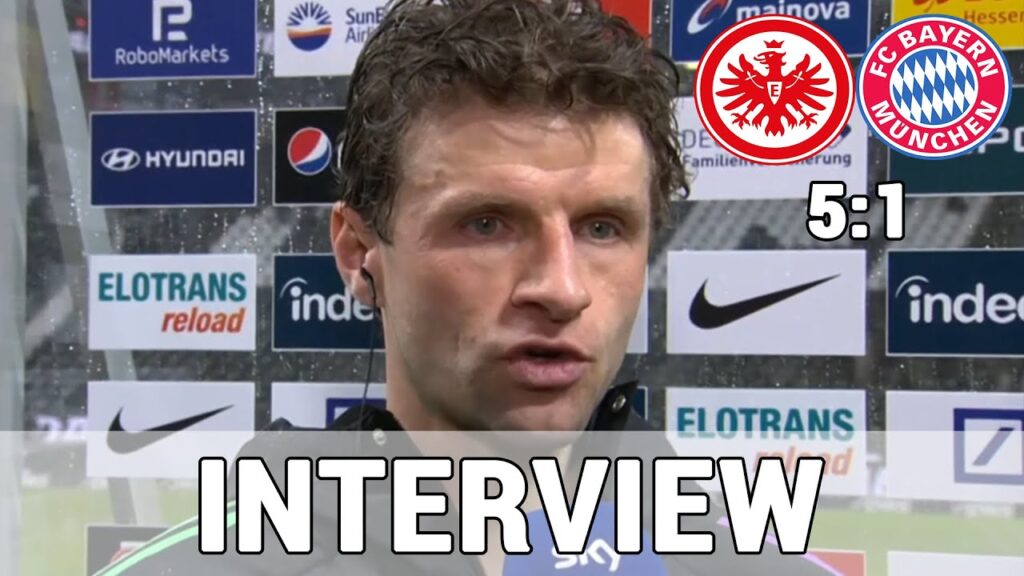 Thomas Müller: ,,Da kam alles zusammen!" nach Klatsche im Interview | Frankfurt 5:1 FC Bayern