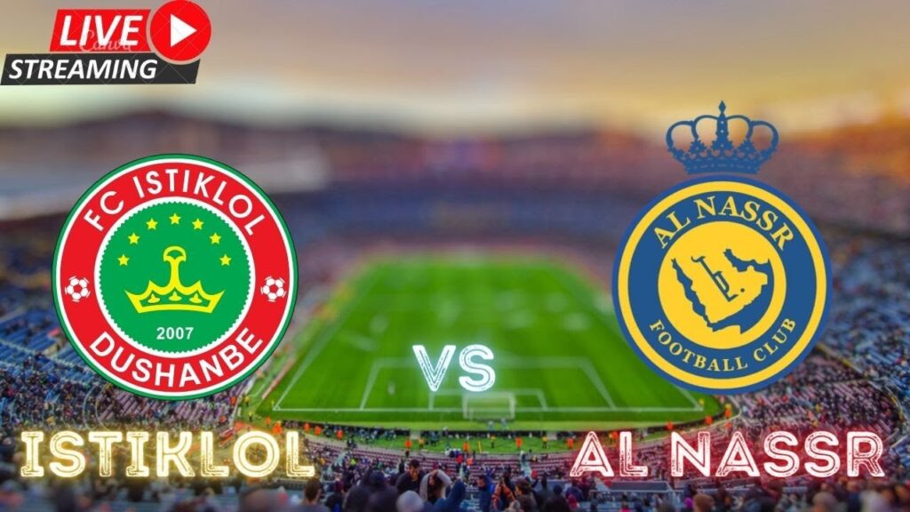 FC Istiklol vs Al Nassr FC – AFC Champions League Live Match