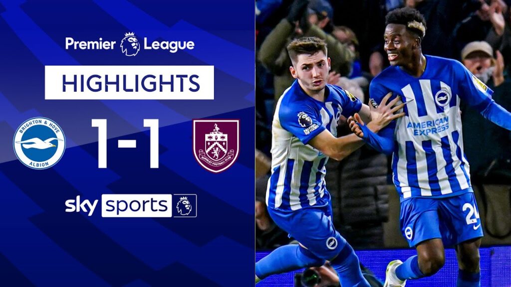 Adingra header DENIES Burnley surprise win! | Brighton 1-1 Burnley | Premier League Highlights