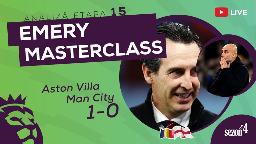 Fotbal Englez Punct RO - Emery Masterclass (Sezon 4, Episod 16)