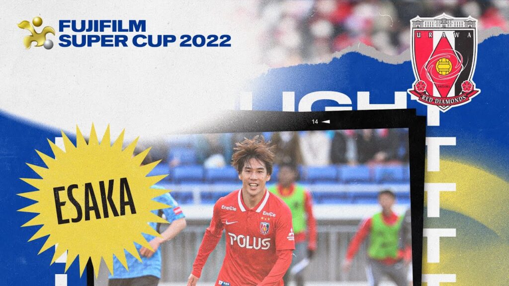 Ataru Esaka's MAGICAL performance! | Player Highlights | FUJIFILM SUPER CUP 2022