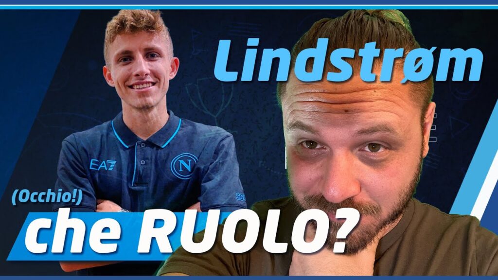 ANALISI #Lindstrom #UFFICIALE al #NAPOLI 👀 Ruolo, Cifre, Caratteristiche tecniche.. 🔵