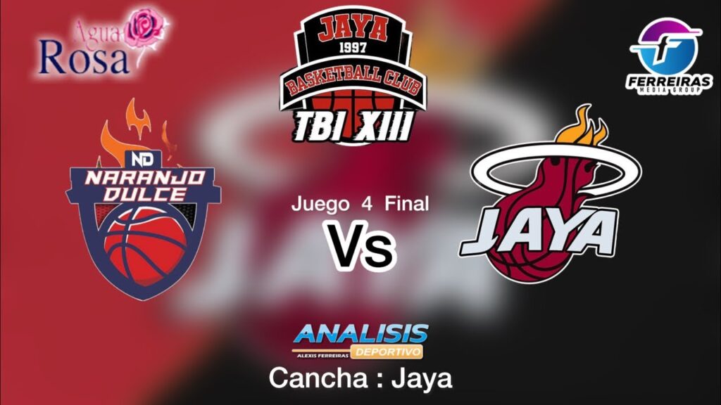 Torneo Distrital De Jaya: Serie Final Naranjo Dulce 🆚 Jaya 4to. Juego
