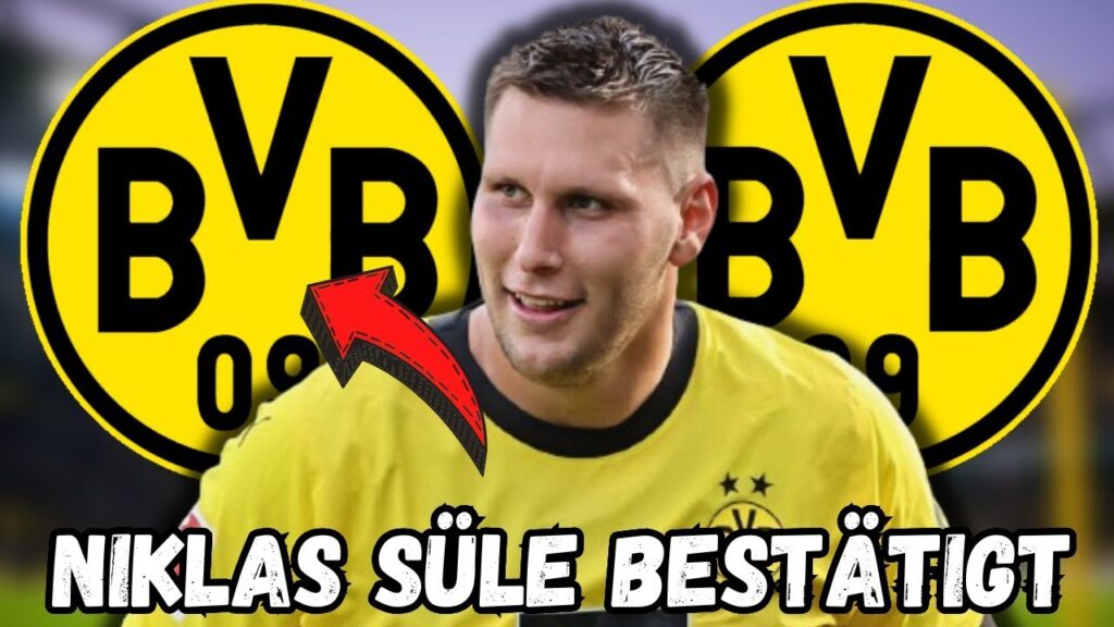 BvB: Eilmeldung! Das ist offiziell! Niklas Süle hat heute bestätigt! BvB-Neuigkeiten! #bvb #ruhr