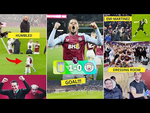 😬Emi Martinez, Unai Emery & Bailey Drive Aston Villa Crazy By Humbling Man City!