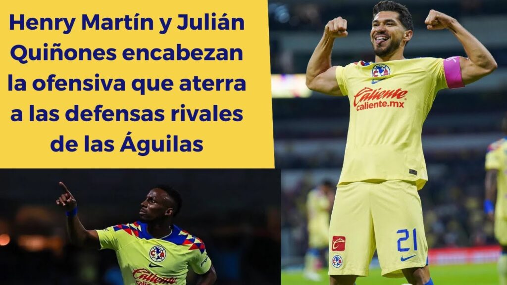 América vs San Luis: Henry Martín y Julián Quiñones, el terror de la zagas rivales