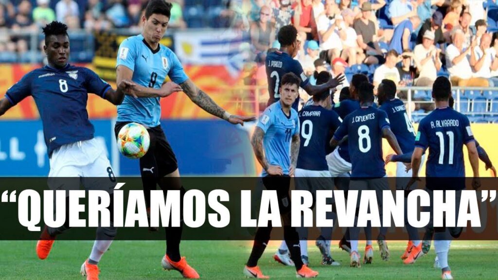 José Cifuentes revela que Ecuador quería su revancha ante Uruguay y la consiguieron