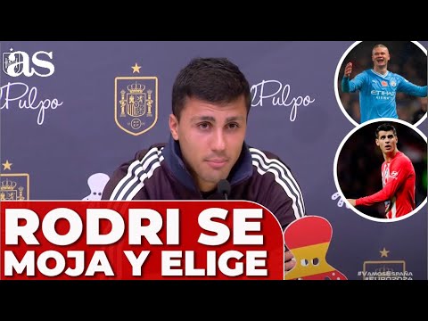 RODRI y el DELANTERO más en forma del mundo: ¿MORATA o HAALAND?