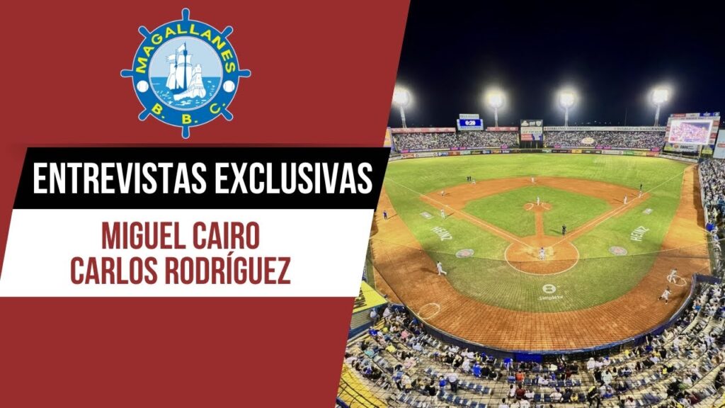 Entrevistas con Miguel Cairo y Carlos Rodríguez de los Navegantes del Magallanes en la LVBP