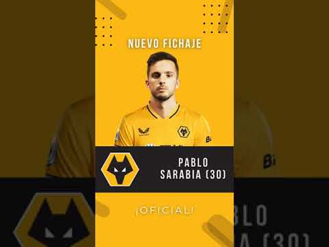 ✅ ¡Oficial! Pablo Sarabia 🇪🇸 se convierte en nuevo jugador de los Wolves por €5M hasta 2025 🟠🐺