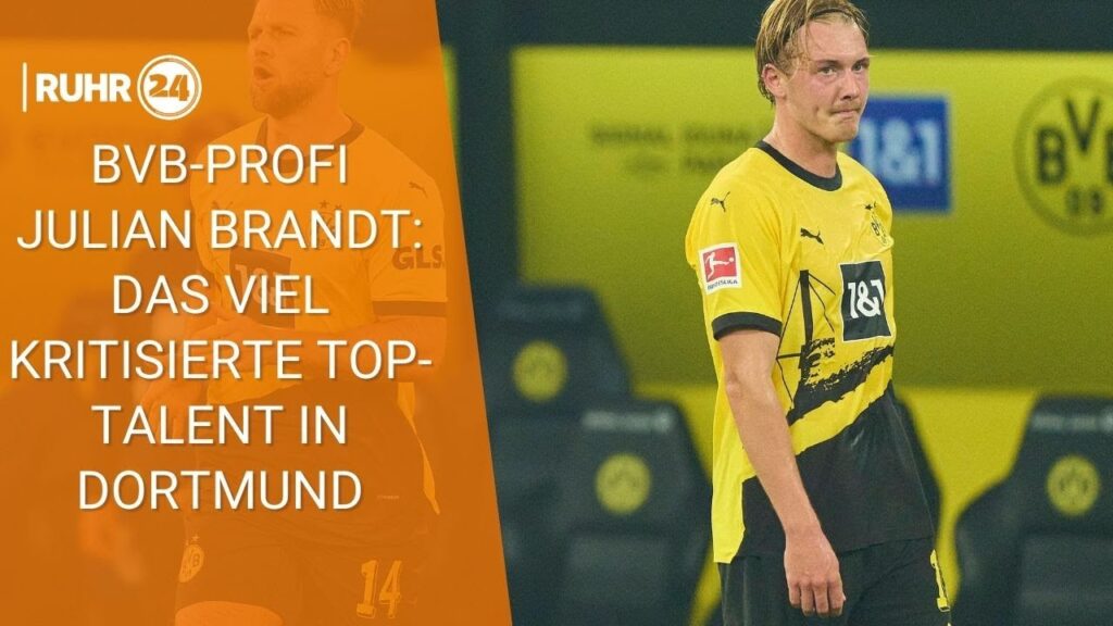 BVB-Profi Julian Brandt: Das viel kritisierte Top-Talent in Dortmund