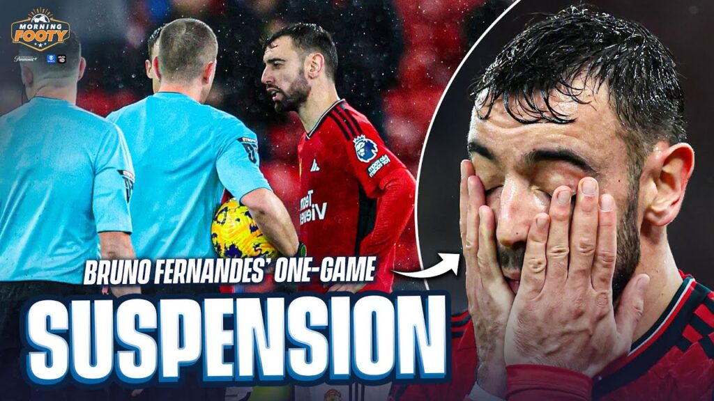 Bruno Fernandes' attitude brandished 'UNACCEPTABLE' after dissent | Morning Footy | CBS Sports