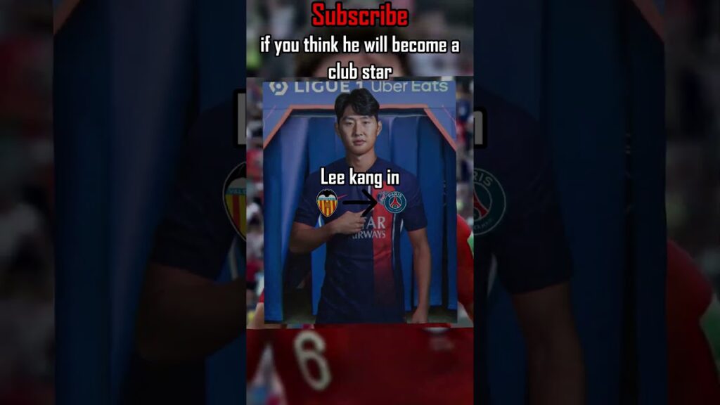 Lee kang in transfer to PSG 🔥#football