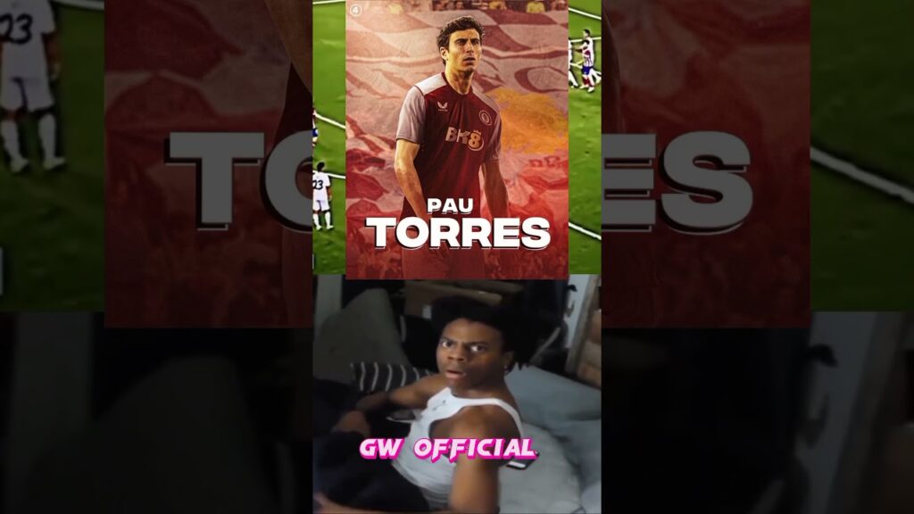 Officially, Pau Torres is Aston Villa #youtubeshorts #football #youtube #news #torres #shorts