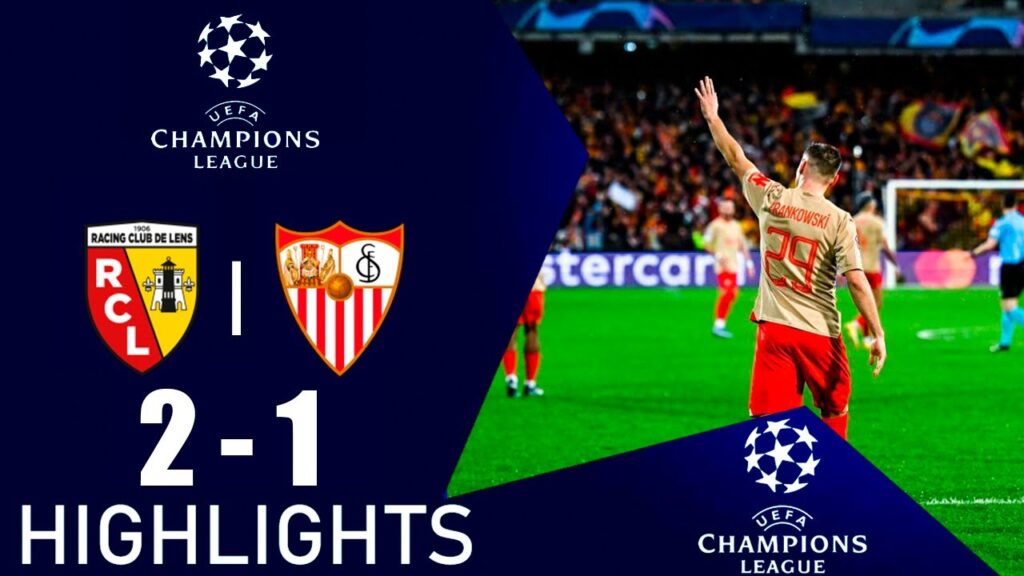 Przemysław Frankowski Penalty Goal | Lens vs Sevilla 2-1 Extended Highlights | UEFA Champions League