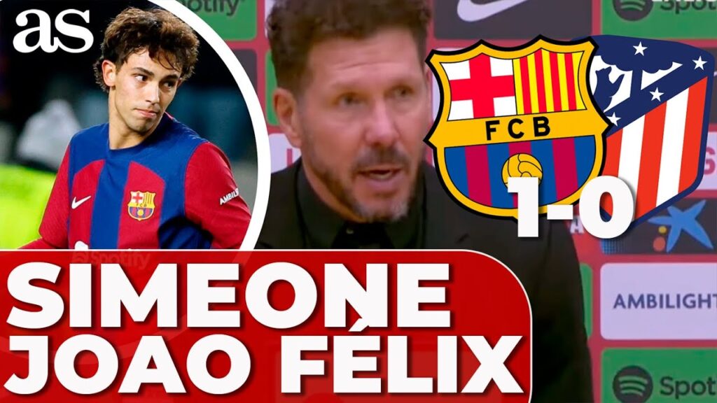 SIMEONE responde al GOL de JOAO FÉLIX | FC BARCELONA 1 - ATLÉTICO 0