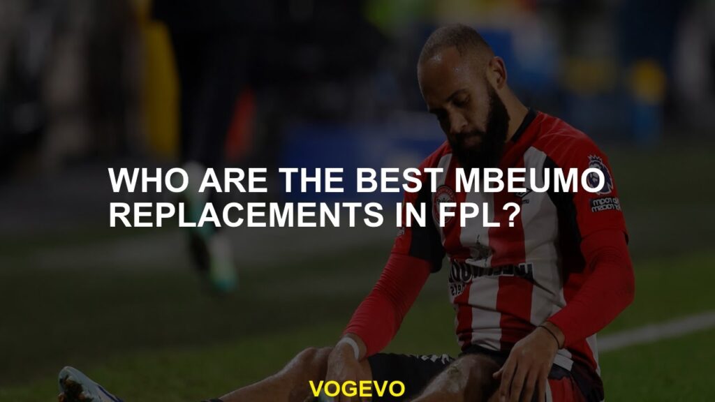 Who are the best Mbeumo changes in FPL?
