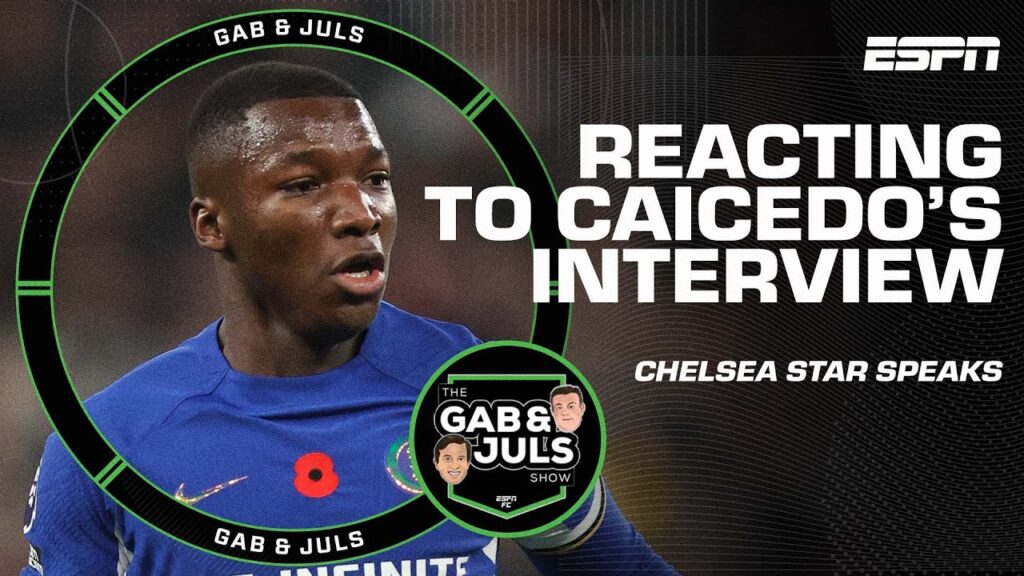 Is Chelsea’s Moises Caicedo right to thank Pochettino for defending him? | ESPN FC